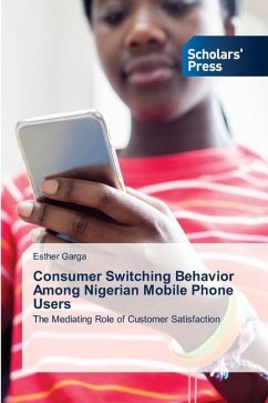Consumer Switching Behavior Among Nigerian Mobile Phone Users - Garga, Esther