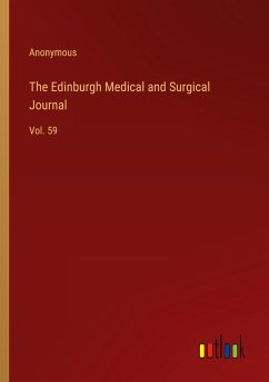 The Edinburgh Medical and Surgical Journal - Anonymous