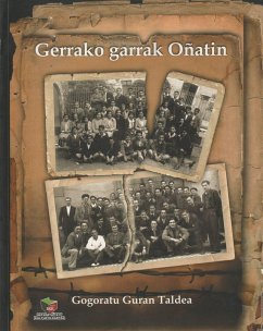 Gerrako garrak Oñatin - Arrazola Ibarguren, Nekane . . . [et al.