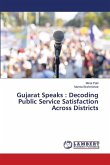 Gujarat Speaks : Decoding Public Service Satisfaction Across Districts