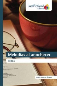 Melodías al anochecer - Martínez Álvarez, Rafael