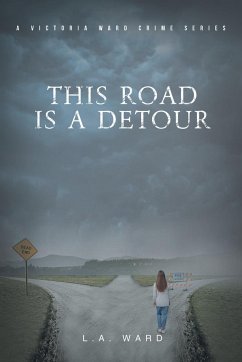 This Road is a Detour - Ward, L. A.