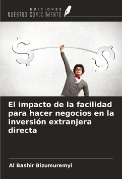Cover El impacto de la facilidad para hacer negocios en la inversión extranjera directa