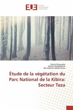 Étude de la végétation du Parc National de la Kibira: Secteur Teza - Nzoyisaba, Désiré;Nzigidahera, Benoit;Habonimana, Bernadette