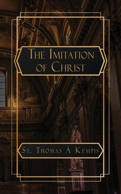 The Imitation of Christ - À Kempis, Thomas