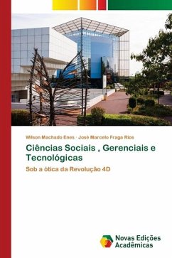 Ciências Sociais , Gerenciais e Tecnológicas - Machado Enes, Wilson;Marcelo Fraga Rios, José