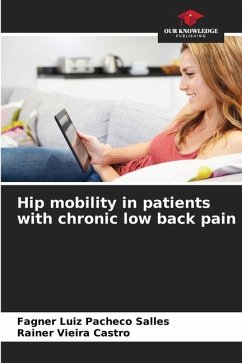 Hip mobility in patients with chronic low back pain - Pacheco Salles, Fagner Luiz;Vieira Castro, Rainer