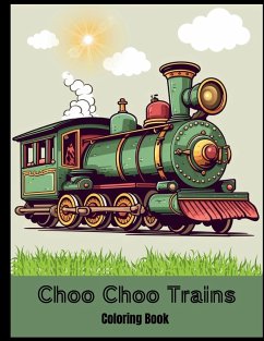 Choo Choo Trains Coloring Book - Gray, Victoria