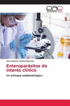 Enteroparásitos de interés clínico - Vielma Guevara, José Ramón