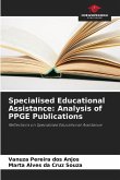 Specialised Educational Assistance: Analysis of PPGE Publications