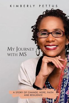 My Journey with MS - Pettus, Kimberly