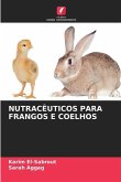 NUTRACÊUTICOS PARA FRANGOS E COELHOS