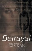 Betrayal Betrayal