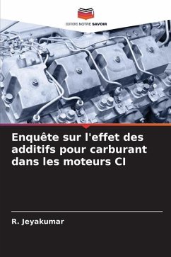 Enquête sur l'effet des additifs pour carburant dans les moteurs CI - Jeyakumar, R.