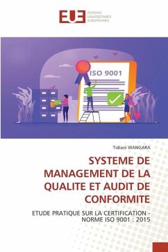 SYSTEME DE MANAGEMENT DE LA QUALITE ET AUDIT DE CONFORMITE - Wangara, Tidiani