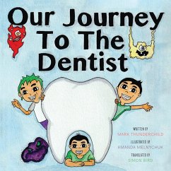 Our Journey to the Dentist - Thunderchild, Mark