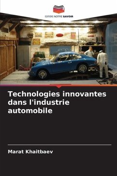 Technologies innovantes dans l'industrie automobile - KHAITBAEV, MARAT