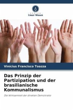 Das Prinzip der Partizipation und der brasilianische Kommunalismus - Toazza, Vinícius Francisco