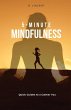 5-Minute Mindfulness - Bild 1