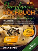 XXL Dampfgarer Kochbuch für Anfänger