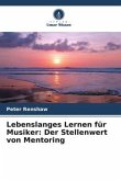 Lebenslanges Lernen für Musiker: Der Stellenwert von Mentoring