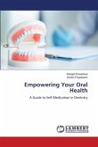 Empowering Your Oral Health