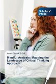 Mindful Analysis: Mapping the Landscape of Critical Thinking Approach