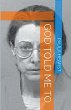 God Told Me To - Bild 1