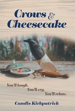 Crows & Cheesecake - Kirkpatrick, Candis