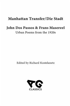 Manhattan Transfer / Die Stadt - Passos, John D; Masereel, Frans