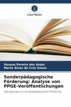 Sonderpädagogische Förderung: Analyse von PPGE-Veröffentlichungen - Pereira dos Anjos, Vanuza;da Cruz Souza, Marta Alves