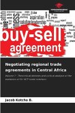 Negotiating regional trade agreements in Central Africa