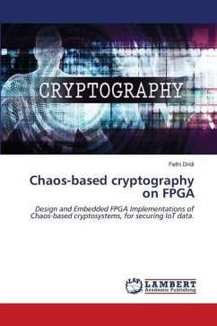 Chaos-based cryptography on FPGA - Dridi, Fethi