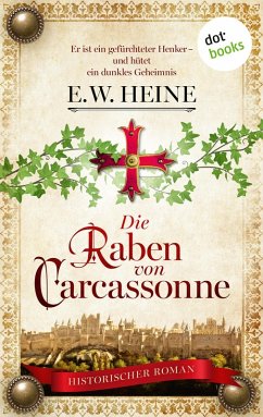 Die Raben von Carcassonne (eBook, ePUB) - Heine, E. W.