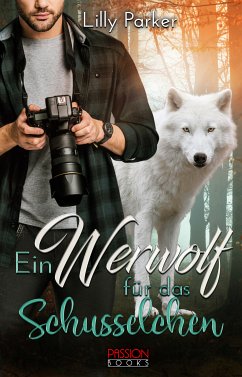 Ein Werwolf für das Schusselchen (eBook, ePUB) - Parker, Lilly