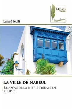 La ville de Nabeul - Jouili, Lasaad