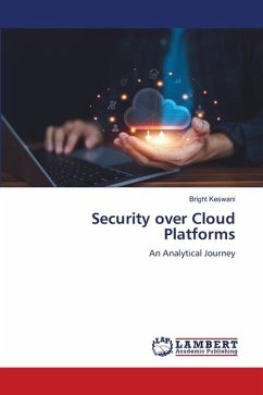 Security over Cloud Platforms - Keswani, Bright