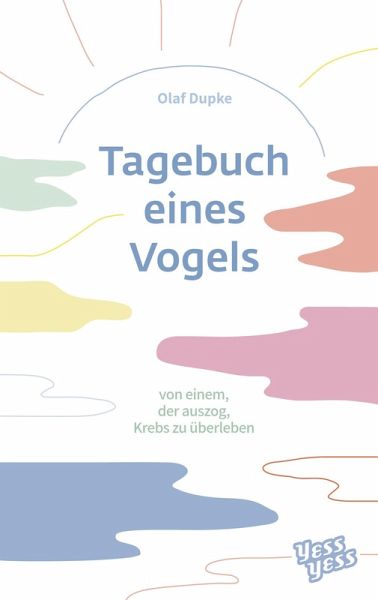 Tagebuch eines Vogels Tagebuch eines Vogels