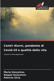 Centri diurni, pandemia di Covid-19 e qualità della vita