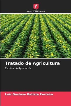 Tratado de Agricultura - Batista Ferreira, Luiz Gustavo