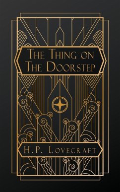 The Thing on the Door-Step - Lovecraft, H. P.