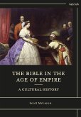 The Bible in the Age of Empire: A Cultural History (eBook, PDF)