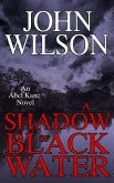 A Shadow of Black Water (eBook, ePUB)
