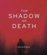 The Shadow of Death (eBook, ePUB) - Bild 1