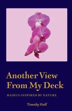 Another View From My Deck (eBook, ePUB) - Huff, Timothy