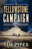 The Yellowstone Campaign (eBook, ePUB)