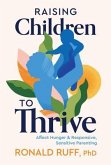 Raising Children to Thrive (eBook, ePUB)