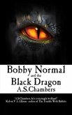 Bobby Normal and the Black Dragon (eBook, ePUB)