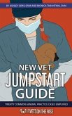 New Vet Jumpstart Guide (eBook, ePUB)