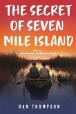 The Secret Of Seven Mile Island (eBook, ePUB)